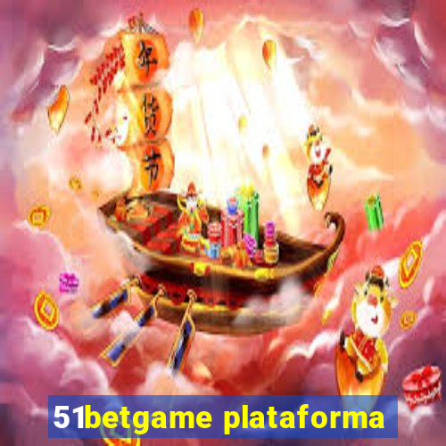 51betgame plataforma